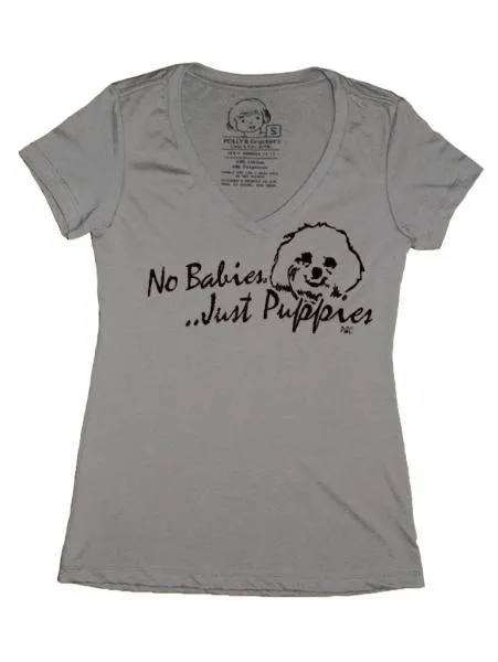 No Babies, Just Puppies V-Neck - Warm Gray -